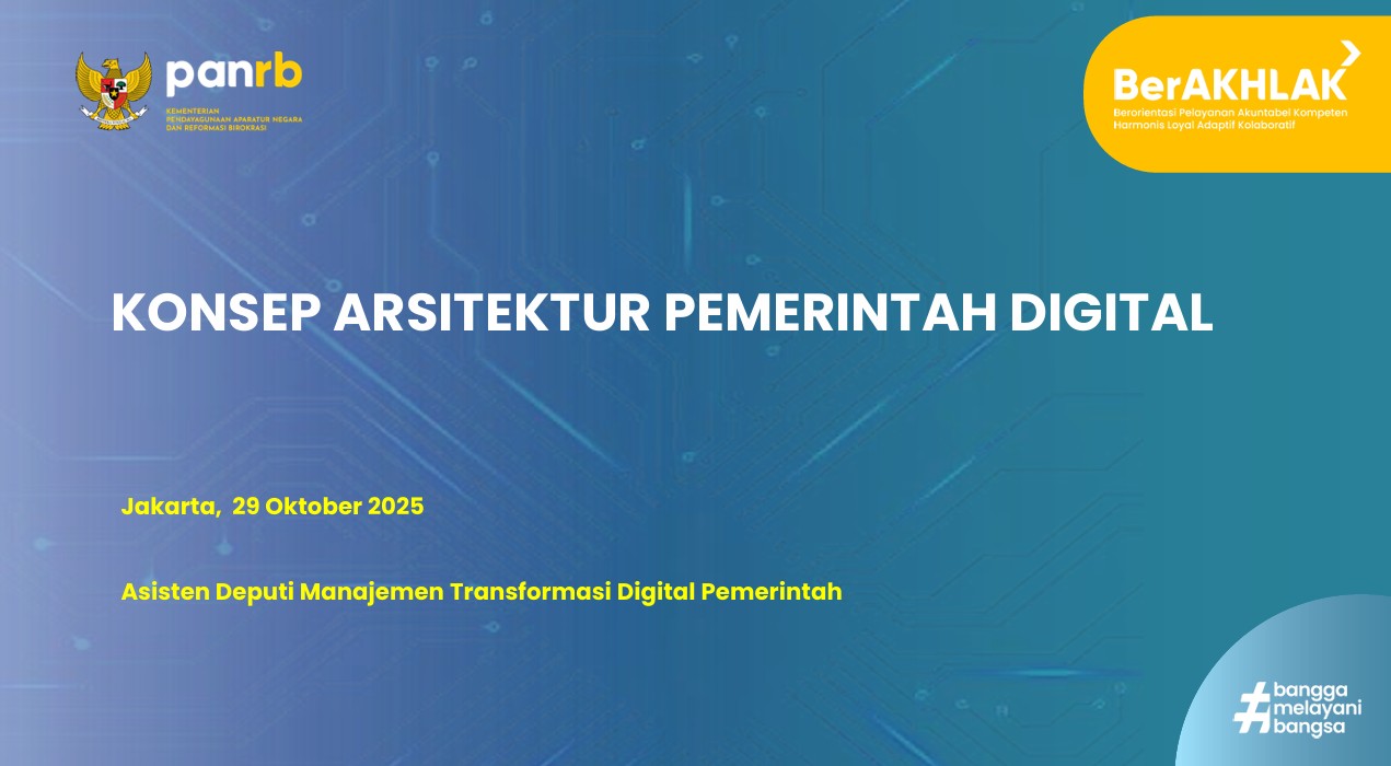 KONSEP ARSITEKTUR PEMERINTAH DIGITAL 2025